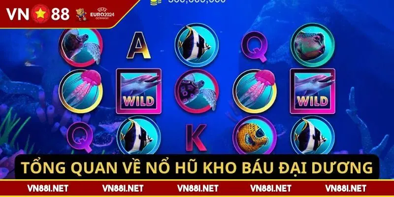 no-hu-vn88-kho-bau-dai-duong
